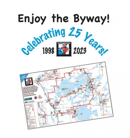 Happy 25th Anniversary Paul Bunyan Scenic Byway Happy 25th Anniversary Paul Bunyan Scenic Byway