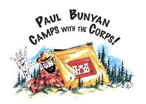 Paul Bunyan Camps with the Corps